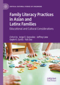 Family Literacy Practices in Asian and Latinx Families : Educational and Cultural Considerations (Critical Cultural Studies of Childhood)