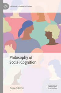 社会的認知の哲学入門<br>Philosophy of Social Cognition (Palgrave Philosophy Today)