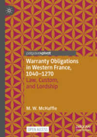 Warranty Obligations in Western France, 1040-1270 : Law, Custom, and Lordship