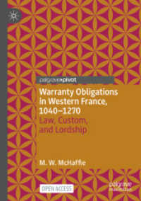 Warranty Obligations in Western France, 1040-1270 : Law, Custom, and Lordship