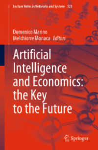 Artificial Intelligence and Economics: the Key to the Future (Lecture Notes in Networks and Systems)
