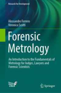 Forensic Metrology : An Introduction to the Fundamentals of Metrology for Judges, Lawyers and Forensic Scientists (Research for Development) （2022）