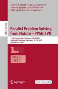Parallel Problem Solving from Nature - PPSN XVII : 17th International Conference, PPSN 2022, Dortmund, Germany, September 10-14, 2022, Proceedings, Part I (Lecture Notes in Computer Science)