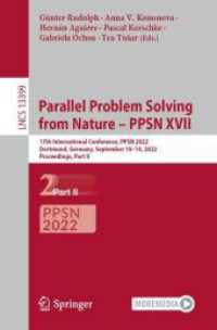 Parallel Problem Solving from Nature - PPSN XVII : 17th International Conference, PPSN 2022, Dortmund, Germany, September 10-14, 2022, Proceedings, Part II (Lecture Notes in Computer Science)