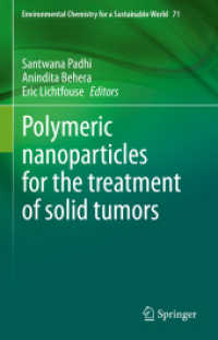 Polymeric nanoparticles for the treatment of solid tumors (Environmental Chemistry for a Sustainable World) （2022）