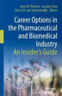 Career Options in the Pharmaceutical and Biomedical Industry : An Insider's Guide （2023）