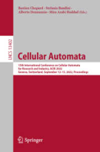 Cellular Automata : 15th International Conference on Cellular Automata for Research and Industry, ACRI 2022, Geneva, Switzerland, September 12-15, 2022, Proceedings (Lecture Notes in Computer Science)