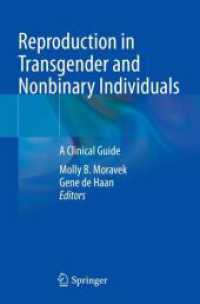 Reproduction in Transgender and Nonbinary Individuals : A Clinical Guide