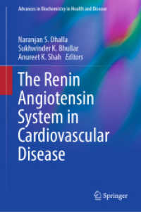 The Renin Angiotensin System in Cardiovascular Disease (Advances in Biochemistry in Health and Disease) （2023）