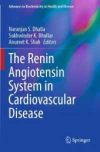 The Renin Angiotensin System in Cardiovascular Disease (Advances in Biochemistry in Health and Disease)