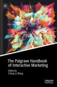 インタラクティブ・マーケティング・ハンドブック（全２巻）<br>The Palgrave Handbook of Interactive Marketing, 2 Teile （2023. 2024. l, 1048 S. L, 1048 p. 155 illus., 123 illus. in color. In）