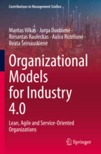 Organizational Models for Industry 4.0 : Lean, Agile and Service-Oriented Organizations (Contributions to Management Science)
