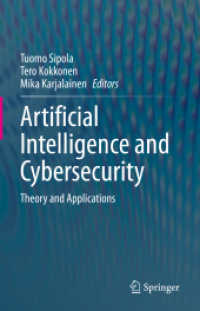 Artificial Intelligence and Cybersecurity : Theory and Applications （2023）