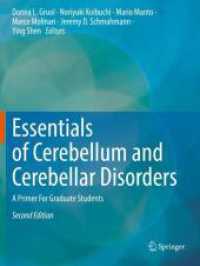 Essentials of Cerebellum and Cerebellar Disorders : A Primer for Graduate Students （2ND）