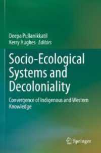 Socio-Ecological Systems and Decoloniality : Convergence of Indigenous and Western Knowledge