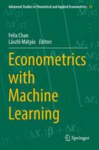 機械学習を用いる計量経済学<br>Econometrics with Machine Learning (Advanced Studies in Theoretical and Applied Econometrics)