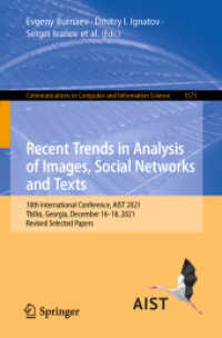 Recent Trends in Analysis of Images, Social Networks and Texts : 10th International Conference, AIST 2021, Tbilisi, Georgia, December 16-18, 2021, Revised Selected Papers (Communications in Computer and Information Science)