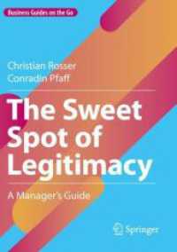 The Sweet Spot of Legitimacy : A Manager's Guide (Business Guides on the Go)