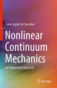 非線形連続体力学（テキスト）<br>Nonlinear Continuum Mechanics : An Engineering Approach