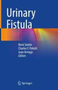 Urinary Fistula （2023. vii, 341 S. VII, 341 p. 50 illus. in color. 235 mm）