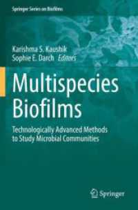 Multispecies Biofilms : Technologically Advanced Methods to Study Microbial Communities (Springer Series on Biofilms)