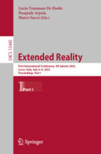 Extended Reality : First International Conference, XR Salento 2022, Lecce, Italy, July 6-8, 2022, Proceedings, Part I (Lecture Notes in Computer Science)