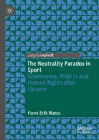 スポーツ界における中立性のパラドクス：ウクライナ戦争後のガバナンス・政治・人権<br>The Neutrality Paradox in Sport : Governance, Politics and Human Rights after Ukraine