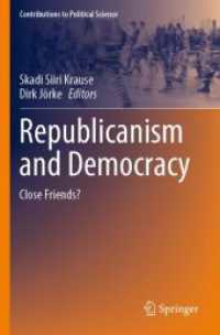 Republicanism and Democracy : Close Friends? (Contributions to Political Science)