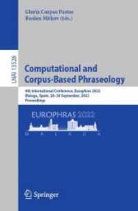 Computational and Corpus-Based Phraseology : 4th International Conference, Europhras 2022, Malaga, Spain, 28-30 September, 2022, Proceedings (Lecture Notes in Artificial Intelligence)
