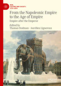 From the Napoleonic Empire to the Age of Empire : Empire after the Emperor (War, Culture and Society, 1750-1850)