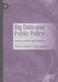ビックデータと公共政策<br>Big Data and Public Policy : Course, Content and Outcome