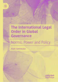 The International Legal Order in Global Governance : Norms, Power and Policy