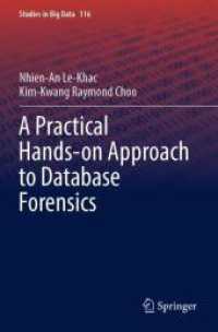 A Practical Hands-on Approach to Database Forensics (Studies in Big Data)