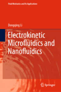 電子運動マイクロ・ナノ流体力学<br>Electrokinetic Microfluidics and Nanofluidics (Fluid Mechanics and Its Applications)