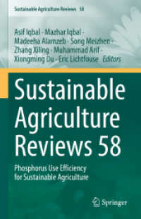 Sustainable Agriculture Reviews 58 : Phosphorus Use Efficiency for Sustainable Agriculture (Sustainable Agriculture Reviews)