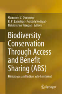 Biodiversity Conservation through Access and Benefit Sharing (ABS) : Himalayas and Indian Sub-Continent （2022）