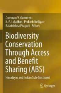 Biodiversity Conservation through Access and Benefit Sharing (ABS) : Himalayas and Indian Sub-Continent