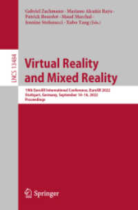 Virtual Reality and Mixed Reality : 19th EuroXR International Conference, EuroXR 2022, Stuttgart, Germany, September 14-16, 2022, Proceedings (Lecture Notes in Computer Science)