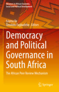 Democracy and Political Governance in South Africa : The African Peer Review Mechanism (Advances in African Economic, Social and Political Development)