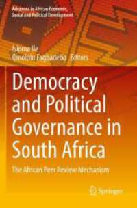 Democracy and Political Governance in South Africa : The African Peer Review Mechanism (Advances in African Economic, Social and Political Development)