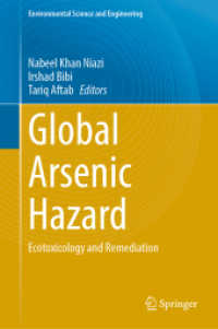 Global Arsenic Hazard : Ecotoxicology and Remediation (Environmental Science and Engineering)