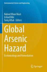 Global Arsenic Hazard : Ecotoxicology and Remediation (Environmental Science and Engineering)