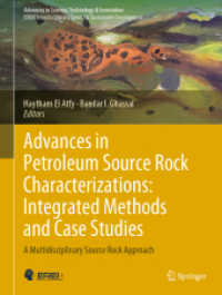 Advances in Petroleum Source Rock Characterizations: Integrated Methods and Case Studies : A Multidisciplinary Source Rock Approach (Advances in Science, Technology & Innovation)