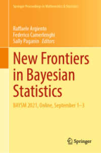 New Frontiers in Bayesian Statistics : BAYSM 2021, Online, September 1-3 (Springer Proceedings in Mathematics & Statistics)