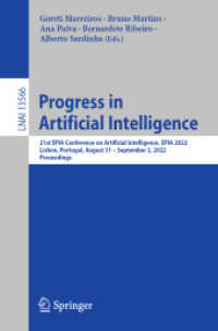 Progress in Artificial Intelligence : 21st EPIA Conference on Artificial Intelligence, EPIA 2022, Lisbon, Portugal, August 31-September 2, 2022, Proceedings (Lecture Notes in Artificial Intelligence)