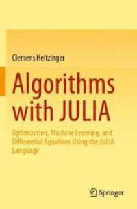 Algorithms with JULIA : Optimization, Machine Learning, and Differential Equations Using the JULIA Language