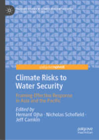 Climate Risks to Water Security : Framing Effective Response in Asia and the Pacific (Palgrave Studies in Climate Resilient Societies)