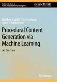 Procedural Content Generation via Machine Learning : An Overview (Synthesis Lectures on Games and Computational Intelligence)