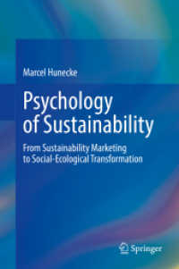 Psychology of Sustainability : From Sustainability Marketing to Social-Ecological Transformation （2022）