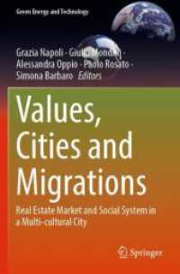 Values, Cities and Migrations : Real Estate Market and Social System in a Multi-cultural City (Green Energy and Technology)